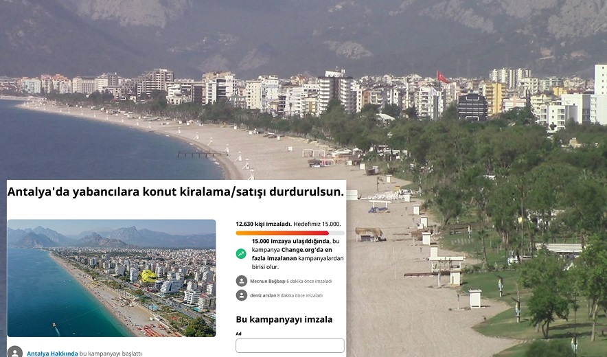 Antalya'da yabancılara konut kiralama/satışı durdurulsun kanpanyası 